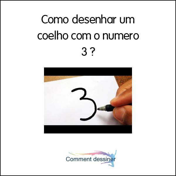 Como desenhar um coelho com o numero 3